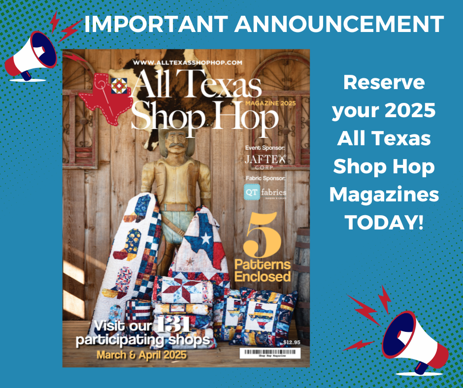 All Texas Shop Hop Magazine Pre-Order