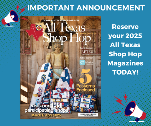 [MAG2025] All Texas Shop Hop Magazine Pre-Order